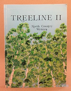 Seller image for Treeline II: North Country Writers for sale by Post Horizon Booksellers