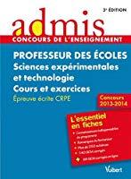 Seller image for Professeur Des coles, Sciences Exprimentales Et Technologie : Cours Et Exercices, preuve crite C for sale by RECYCLIVRE