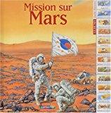 Seller image for Mission Sur Mars for sale by RECYCLIVRE