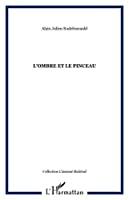 Bild des Verkufers fr L'ombre Et Le Pinceau zum Verkauf von RECYCLIVRE