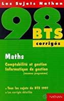 Imagen del vendedor de Maths, Comptabilit Et Gestion, Informatique De Gestion : Nouveau Programme, [tous Les Sujets Du Bts a la venta por RECYCLIVRE