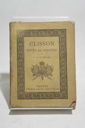 Clisson. Visite au Château et à la Garenne.