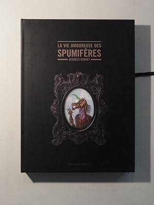 Bild des Verkufers fr La vie amoureuse des spumifres zum Verkauf von L'Ancienne Librairie