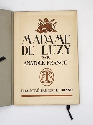 Bild des Verkufers fr Madame de Luzy par Anatole France. Illustr par Edy Legrand. zum Verkauf von L'Ancienne Librairie