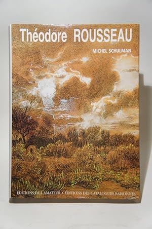 Immagine del venditore per Thodore Rousseau. Catalogue raisonn de l'oeuvre graphique. venduto da L'Ancienne Librairie