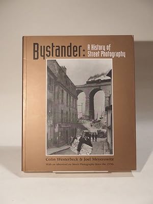 Imagen del vendedor de Bystander: A History of Street Photography. a la venta por L'Ancienne Librairie