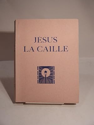 Imagen del vendedor de Jsus la Caille. Eaux-fortes de Dignimont. a la venta por L'Ancienne Librairie