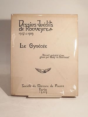Image du vendeur pour Dessins indits de Rouveyre 1907-1909 : Le Gynce. Recuil prcd d'une glose par Rmy de Gourmont. mis en vente par L'Ancienne Librairie