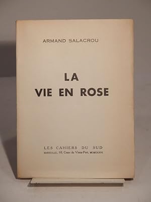 La vie en rose