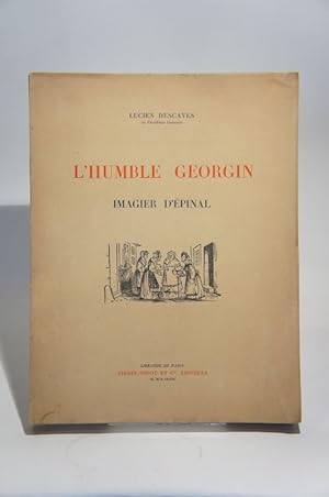 L'Humble Georgin, imagier d'Epinal.