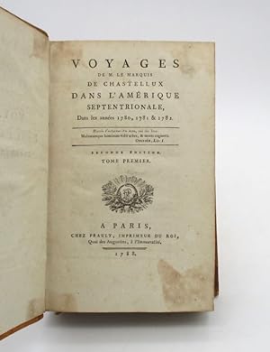 Voyages de M. le Marquis de Chastellux dans l'Amérique septentrionale dans les années 1780, 1781 ...