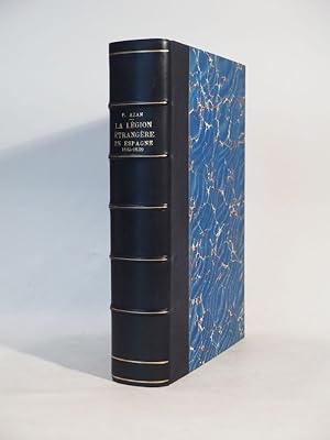 Récits d'Afrique : La légion étrangère en Espagne, 1835-1839.