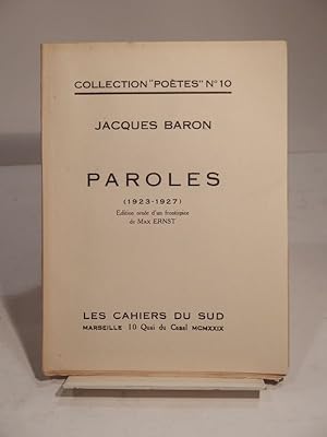 Paroles (1923-1927). Edition ornée d'un frontispice de Max Ernst.
