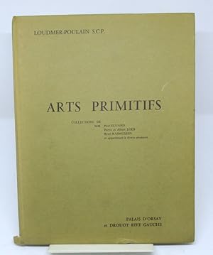 Arts primitifs.Collections de MM. Paul Eluard, Pierre et Albert Loeb, René Rasmussen et appartena...