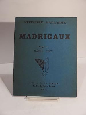 Seller image for Madrigaux. Images de Raoul Dufy. for sale by L'Ancienne Librairie