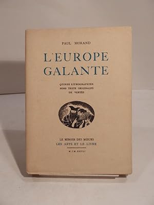 L'Europe galante. Quinze lithographies hors texte originales de Vertès.