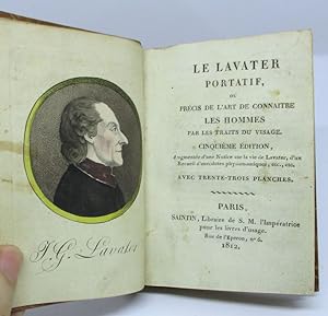 Le Lavater portatif ou précis de l'art de connaitre les hommes par les traits du visage