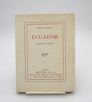Image du vendeur pour Ecuador : Journal de voyage mis en vente par L'Ancienne Librairie