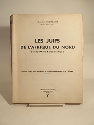 Les Juifs de l'Afrique du Nord. Démographie et onomastique.