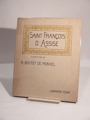 Image du vendeur pour Saint Franois d'Assise. Orn de vingt et une gravures hors texte de Maurice Boutet de Monvel. mis en vente par L'Ancienne Librairie