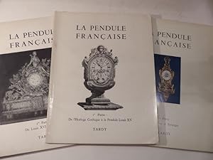 Image du vendeur pour La Pendule franaise. 1re Partie : De l'Horloge gothique  la Pendule Louis XV. - 2me partie : Du Louis XVI  nos jours. - 3e Partie : Provinces et Etranger. Documentation recueillie auprs de nos penduliers. mis en vente par L'Ancienne Librairie