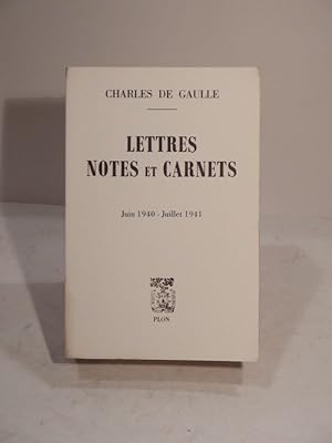 Image du vendeur pour Lettres, Notes et Carnets. Juin 1940 - Juillet 1941. Suivi d'un Complment pour les annes 1905-Juin 1940. mis en vente par L'Ancienne Librairie