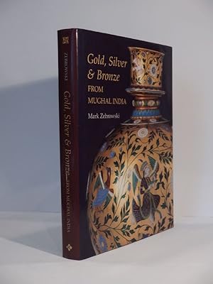 Imagen del vendedor de Gold, Silver & Bronze from Mughal India. a la venta por L'Ancienne Librairie