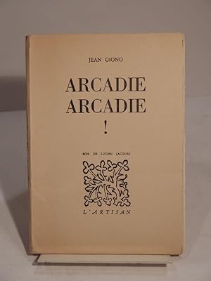 Image du vendeur pour Arcadie Arcadie ! Bois de Lucien Jacques. mis en vente par L'Ancienne Librairie