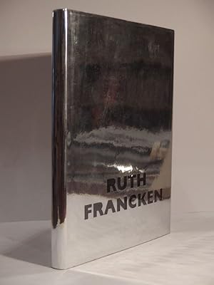Imagen del vendedor de Ruth Francken : Werke 1950-1994. a la venta por L'Ancienne Librairie