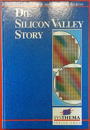 Bild des Verkufers fr Die Silicon Valley Story zum Verkauf von biblion2