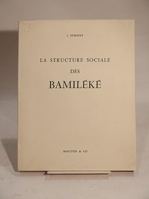 La Structure sociale des Bamiléké.