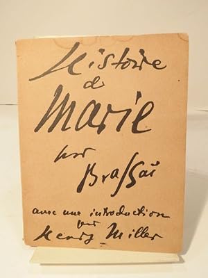 Image du vendeur pour Histoire de Marie. Avec une introduction par Henry Miller mis en vente par L'Ancienne Librairie