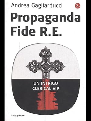 Propaganda fide R.E.