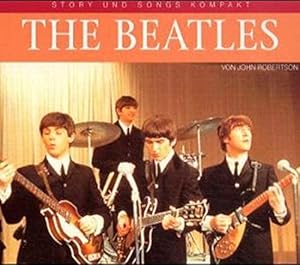 Imagen del vendedor de The Beatles; Teil: Vol. 1 Story und Songs Kompakt a la venta por Modernes Antiquariat an der Kyll