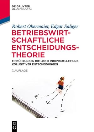 Image du vendeur pour Betriebswirtschaftliche Entscheidungstheorie mis en vente par BuchWeltWeit Ludwig Meier e.K.