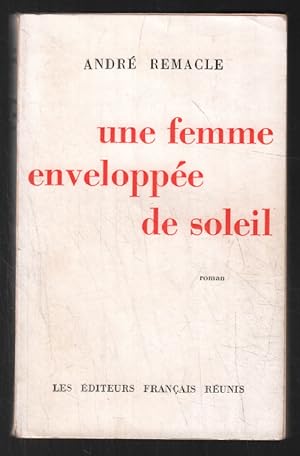 Immagine del venditore per Une femme enveloppe de soleil venduto da librairie philippe arnaiz