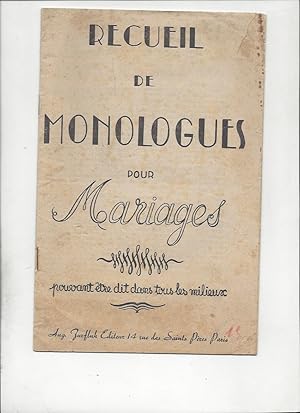 Receuil de monologues pour mariages pouvant etre dit dans tous les milieux