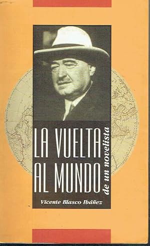 La vuelta al mundo de un novelista.