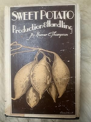 Sweet Potato Production and Handling