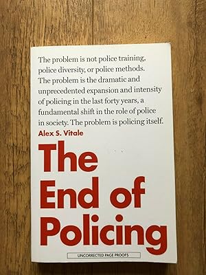 Imagen del vendedor de THE END OF POLICING a la venta por Happyfish Books