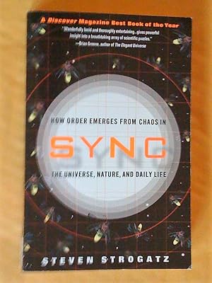 Bild des Verkufers fr Sync: How Order Emerges from Chaos in the Universe, Nature, and Daily Life zum Verkauf von Livresse