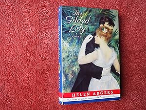 Seller image for THE GILDED LILY for sale by Ron Weld Books