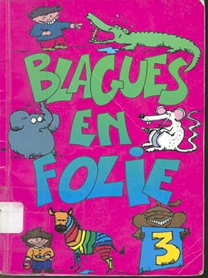 Immagine del venditore per Blagues en folie tome 3 venduto da Librairie Le Nord