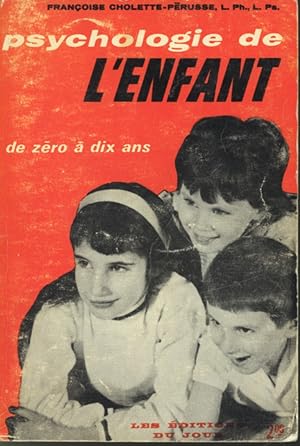 Imagen del vendedor de Psychologie de l'enfant de zro  dix ans a la venta por Librairie Le Nord