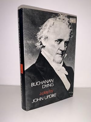 Seller image for Buchanan Dying for sale by Roy Turner Books