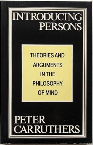 Image du vendeur pour Introducing persons. Theories and arguments in the philosophy of mind. mis en vente par Antiquariat Lohmann