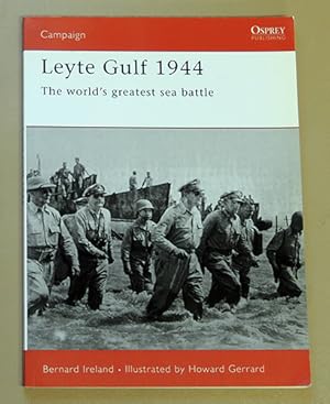 Osprey Campaign No. 163: Leyte Gulf 1944: The World's Greatest Sea Battle