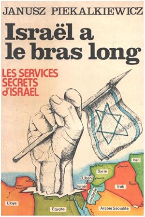 Israël a le bras long / les services secrets d'israël