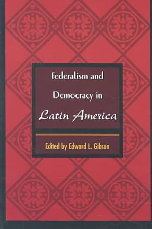 Imagen del vendedor de Federalism and Democracy in Latin America a la venta por GreatBookPricesUK