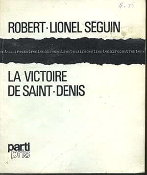 Imagen del vendedor de La victoire de Saint-Denis a la venta por Librairie Le Nord